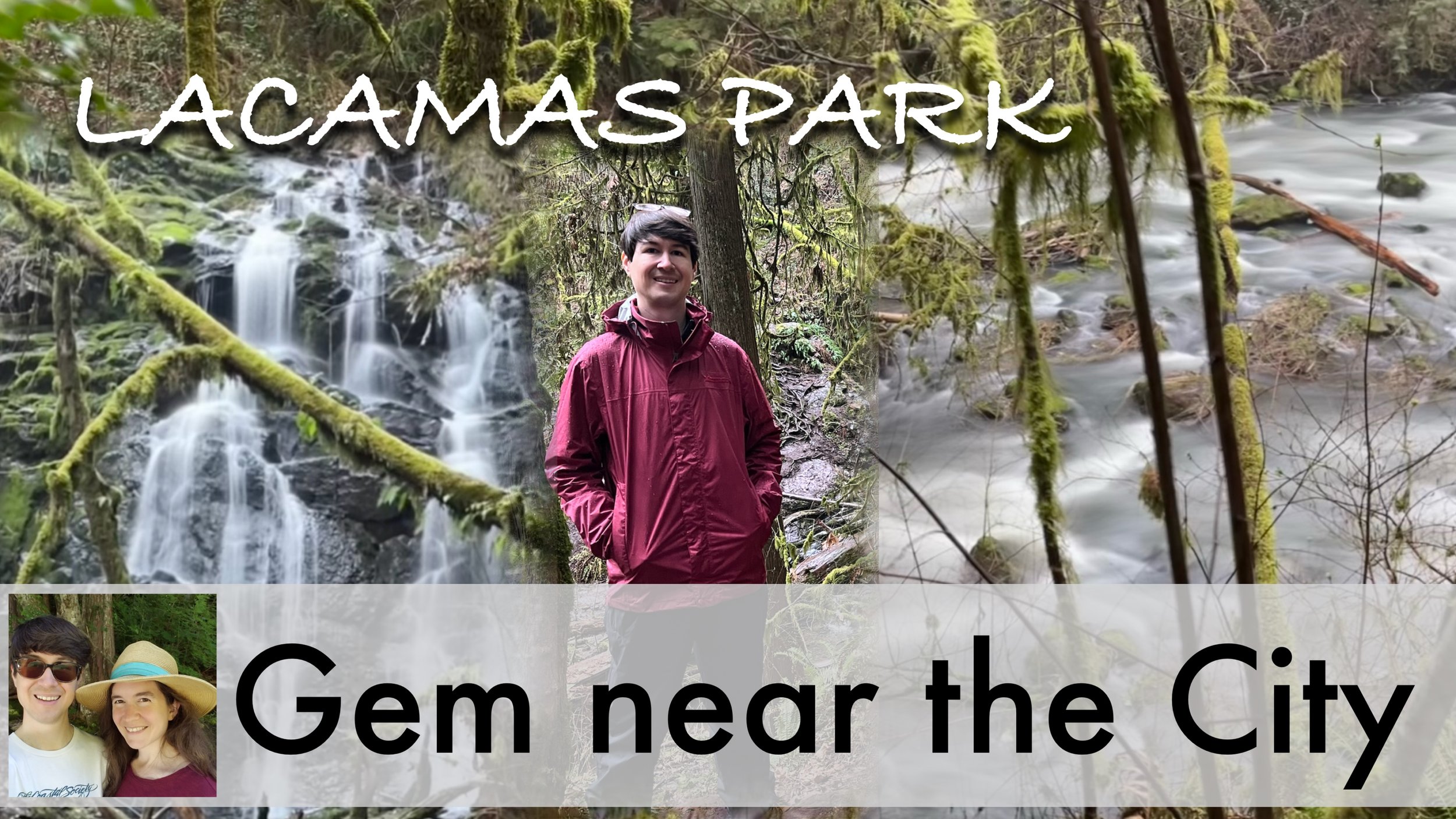 Lacamas Park: Not Your Ordinary Suburban Park